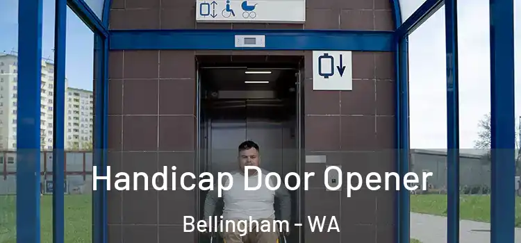 Handicap Door Opener Bellingham - WA
