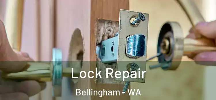 Lock Repair Bellingham - WA