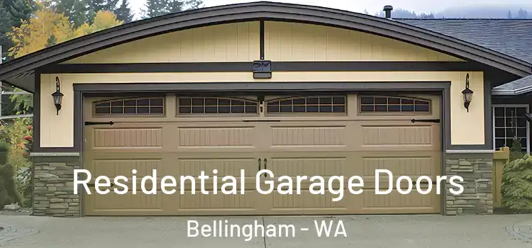  Residential Garage Doors Bellingham - WA