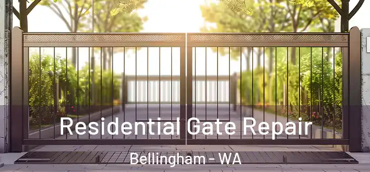 Residential Gate Repair Bellingham - WA
