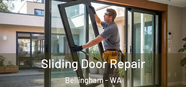 Sliding Door Repair Bellingham - WA